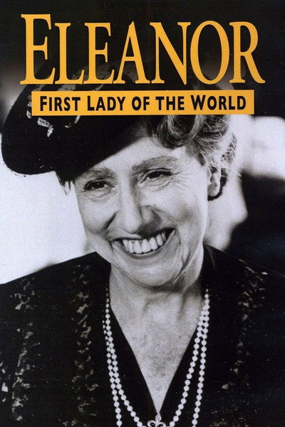 Póster de Eleanor, First Lady of the World