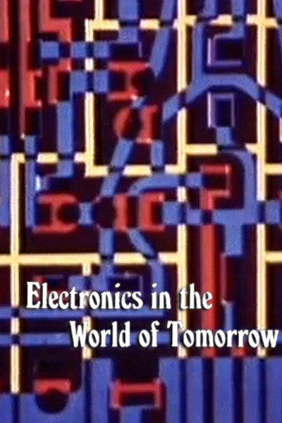 Póster de Electronics in the World of Tomorrow