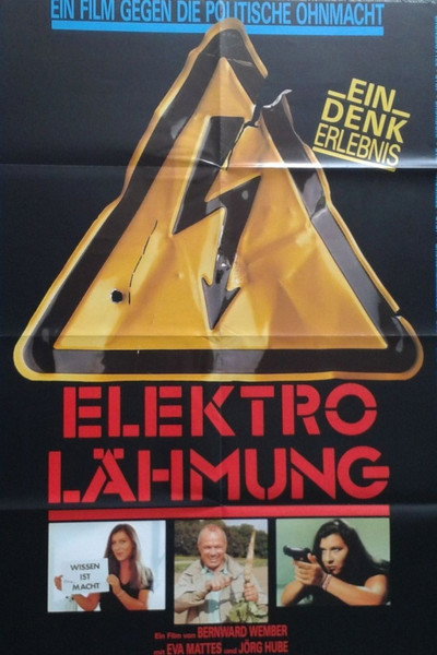 Póster de Elektro-Lähmung - Ein Film gegen die Ohnmacht