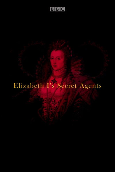Póster de Elizabeth I's Secret Agents