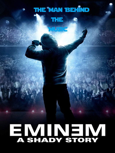Póster de Eminem the Man Behind the Music
