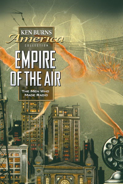 Póster de Empire of the Air: The Men Who Made Radio
