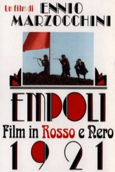 Póster de Empoli 1921; film in rosso e nero