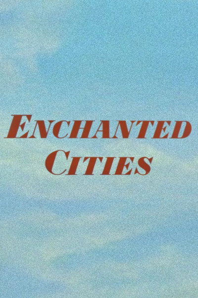 Póster de Enchanted Cities
