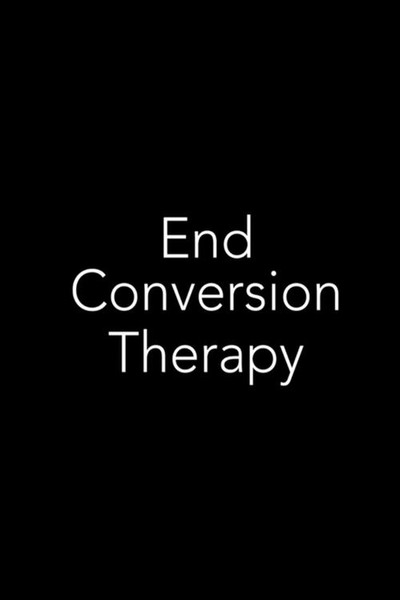 Póster de End Conversion Therapy