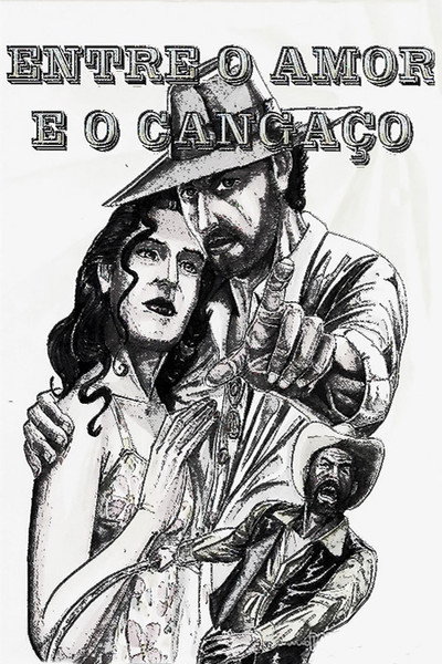 Póster de Entre Amor e O Cangaço