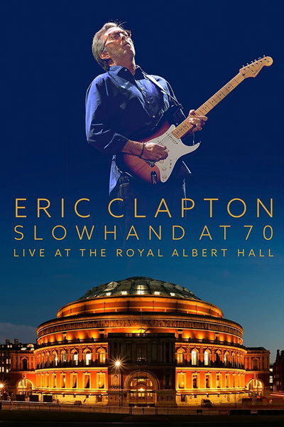 Póster de Eric Clapton: Live at the Royal Albert Hall