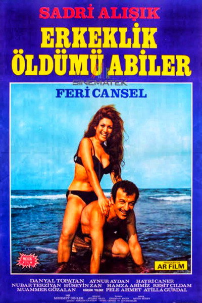 Póster de Erkeklik Öldü mü Abiler