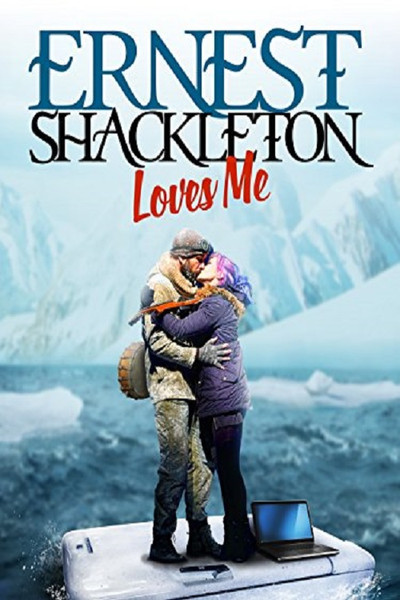 Póster de Ernest Shackleton Loves Me