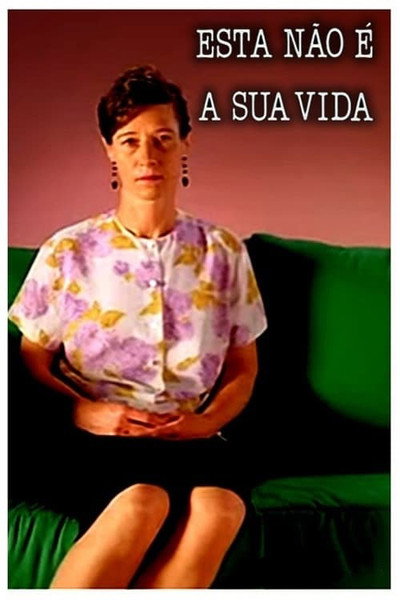 Póster de Esta Não É a Sua Vida