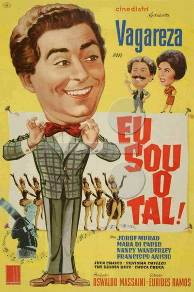 Póster de Eu Sou o Tal
