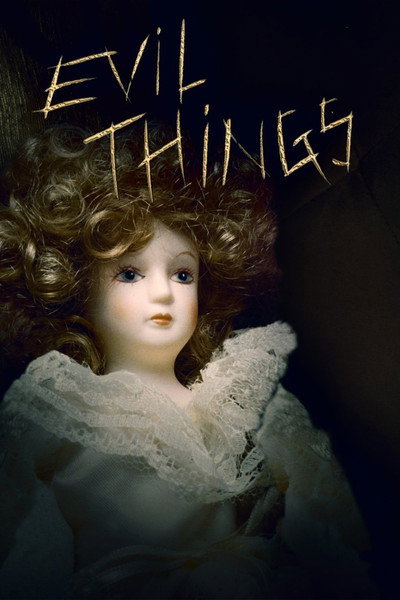 Póster de Evil Things