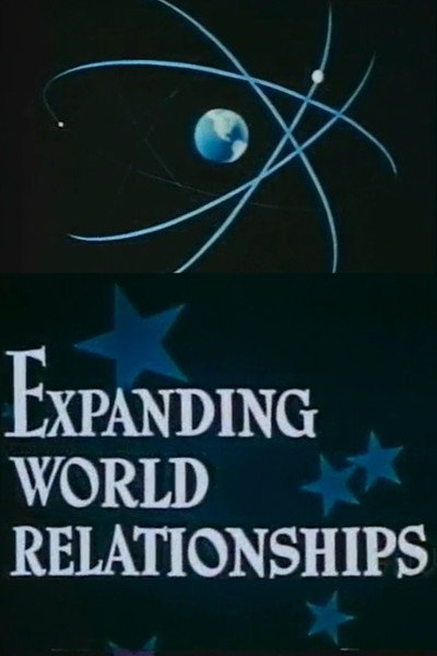 Póster de Expanding World Relationships
