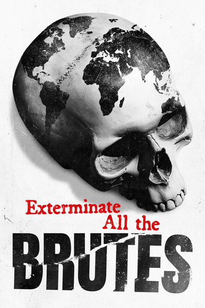Póster de Exterminad a todos los salvajes