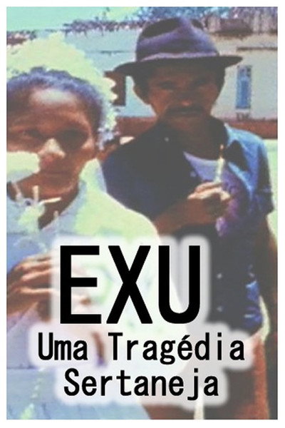 Póster de Exu, Uma Tragédia Sertaneja