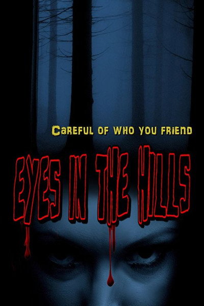 Póster de Eyes In The Hills