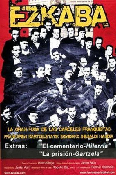 Póster de Ezkaba, la gran fuga de las cárceles franquistas