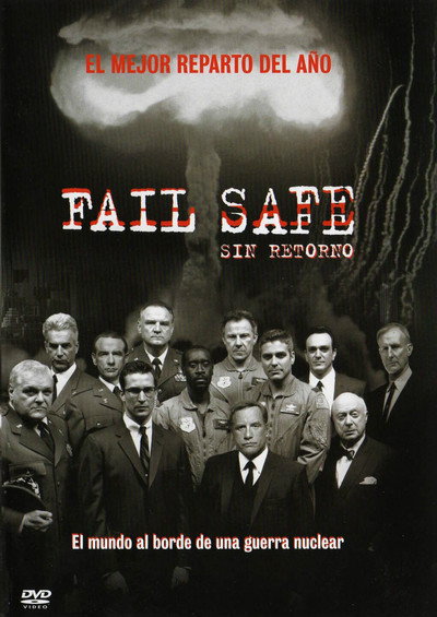 Póster de Fail Safe. Sin retorno