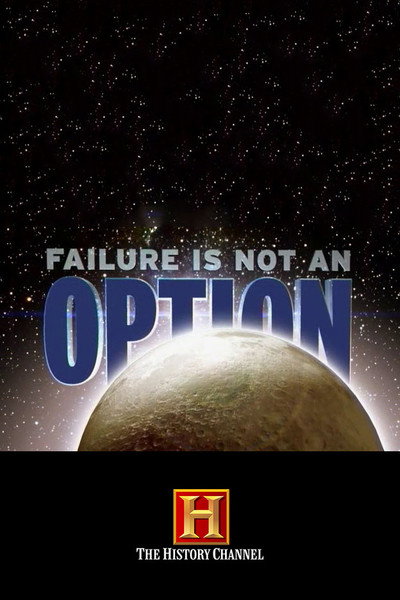 Póster de Failure Is Not an Option