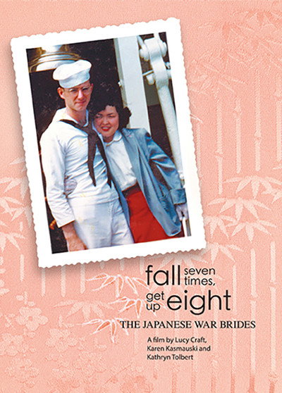 Póster de Fall Seven Times, Get Up Eight: The Japanese War Brides