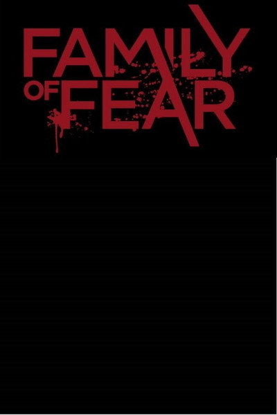 Póster de Family of Fear