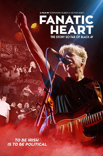 Póster de Fanatic Heart The Story So Far of Black 47