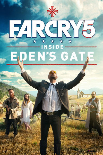 Póster de Far Cry 5: Inside Eden's Gate