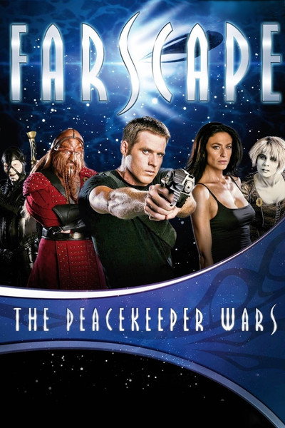 Póster de Farscape: Las guerras pacificadoras