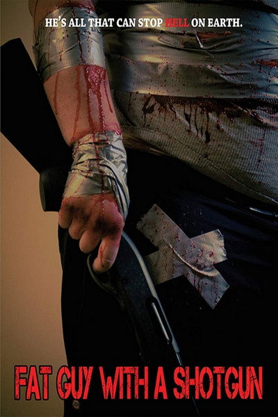 Póster de Fat Guy with a Shotgun: Hillbilly Prophecy