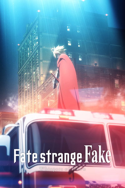 Póster de Fate/strange Fake -Whispers of Dawn-