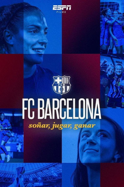 Póster de FC Barcelona: Dream, Play, Win