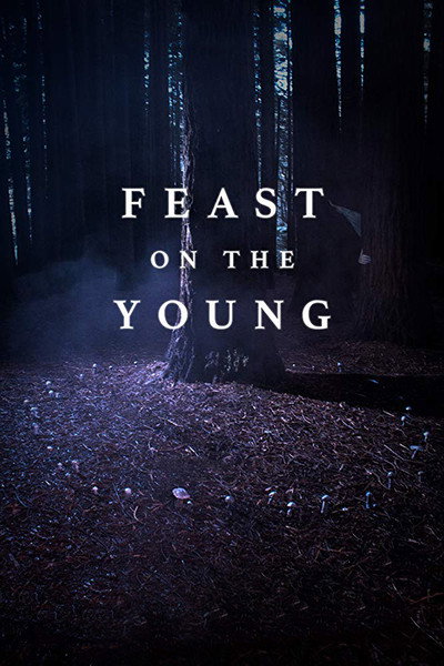 Póster de Feast on the Young
