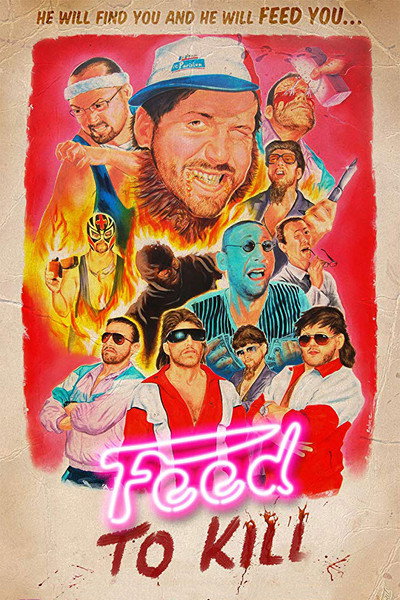 Póster de Feed to Kill