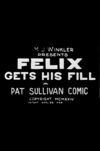 Póster de Felix Gets His Fill
