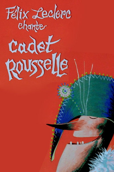 Póster de Félix Leclerc chante Cadet Rousselle