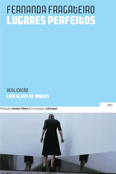 Póster de Fernanda Fragateiro: Perfect Places