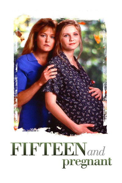 Póster de Fifteen and Pregnant