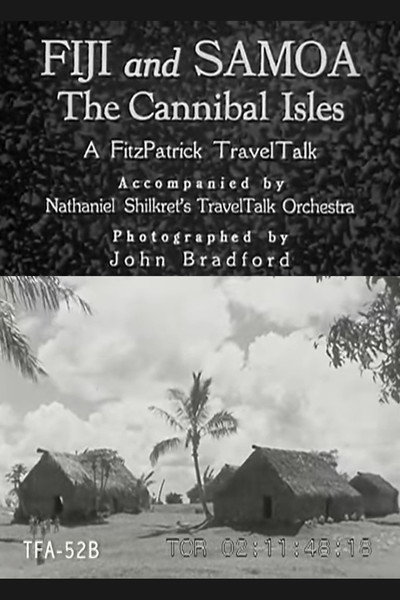Póster de Fiji and Samoa, the Cannibal Isles
