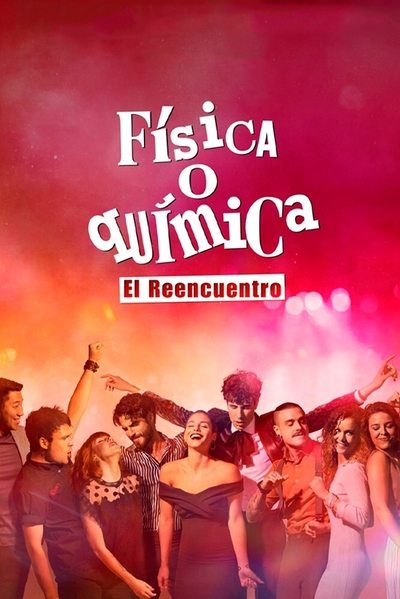 Póster de Física o química: El reencuentro