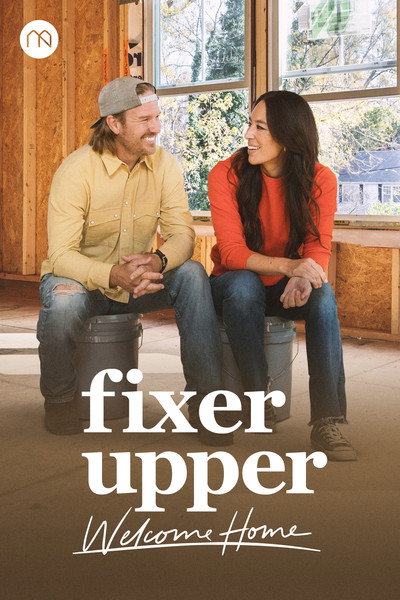 Póster de Fixer Upper: Welcome Home