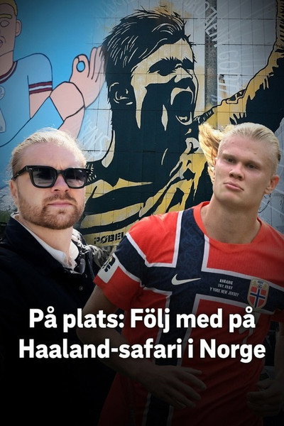 Póster de Följ med på Haaland-safari i Norge