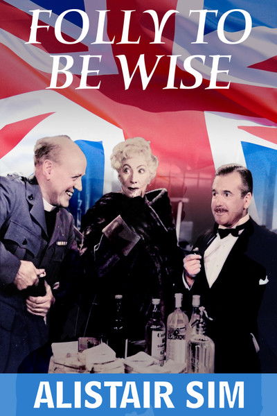 Póster de Folly to Be Wise