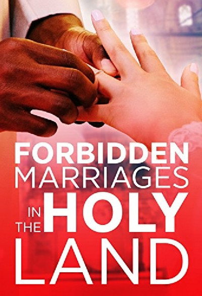 Póster de Forbidden Marriages in the Holy Land