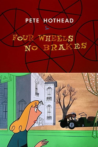 Póster de Four Wheels, No Brakes