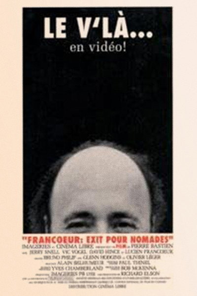 Póster de Francoeur: Exit pour nomades