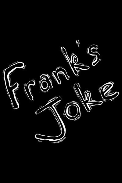 Póster de Frank's Joke
