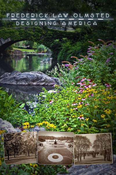 Póster de Frederick Law Olmsted: Designing America