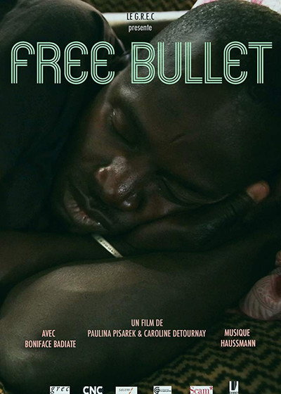Póster de Free Bullet