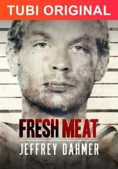 Póster de Fresh Meat: Jeffrey Dahmer