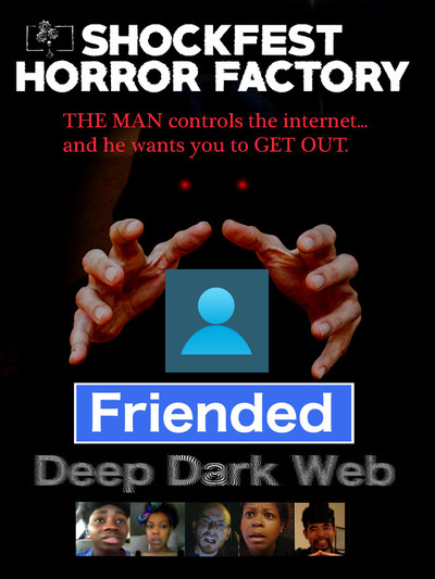 Póster de Friended: Deep Dark Web